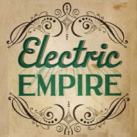 Electric Empire